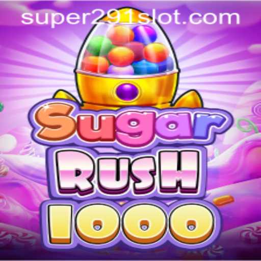 Experience the Excitement of SugarRush1000
