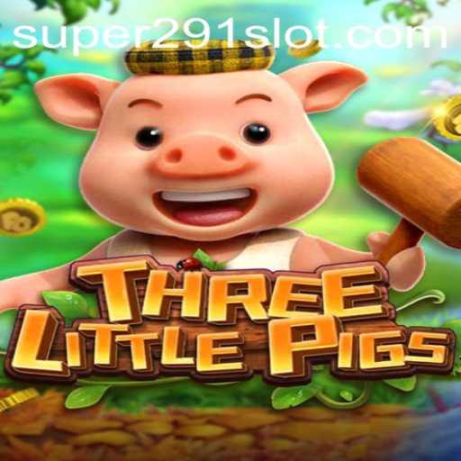 Understanding the Exciting World of THREELITTLEPIGS with Super291